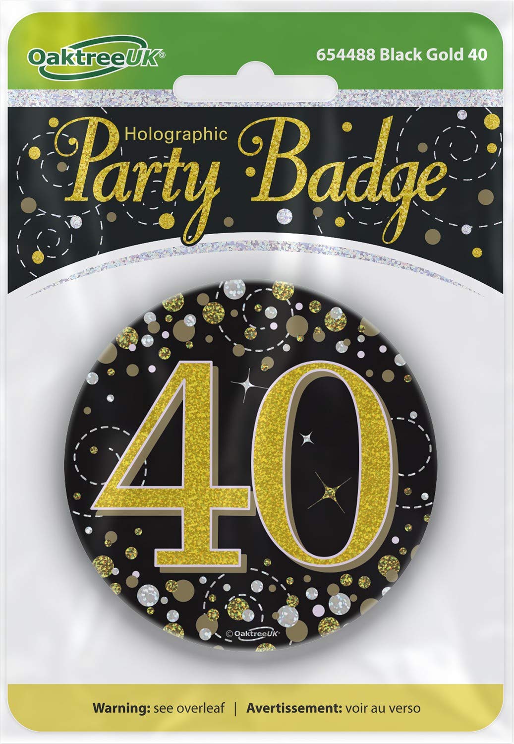 OakTree 3″ Badge 40th Birthday Black Gold Holographic